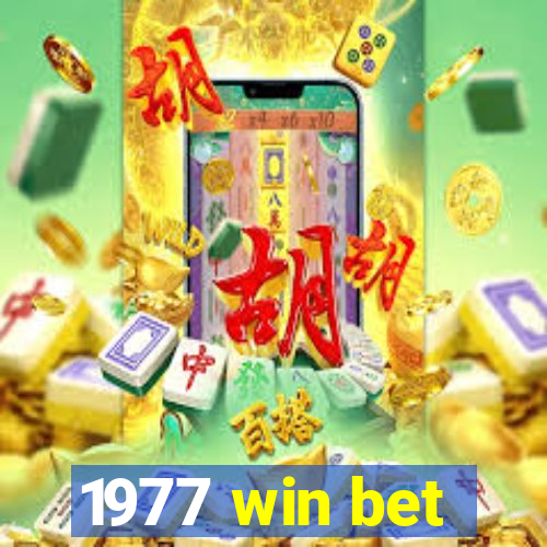 1977 win bet