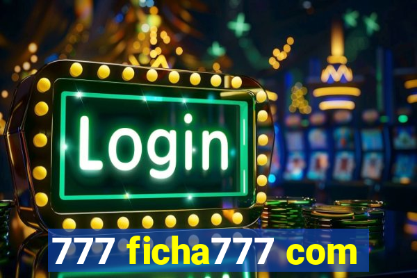 777 ficha777 com