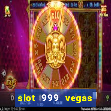 slot 999 vegas game 11