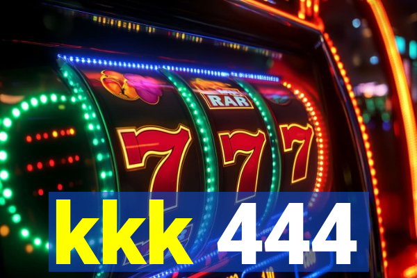 kkk 444