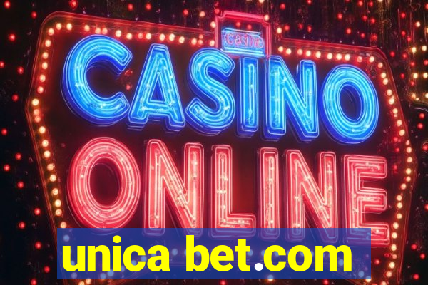 unica bet.com