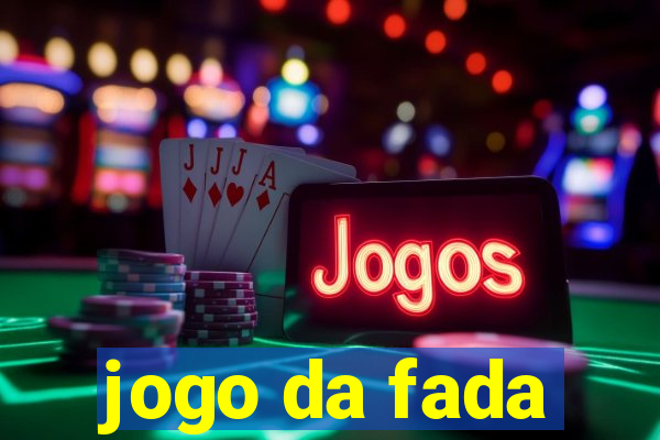 jogo da fada