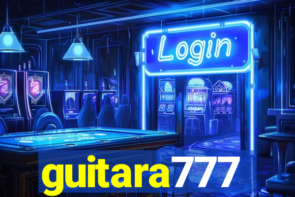 guitara777