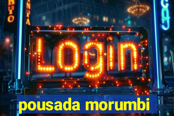 pousada morumbi