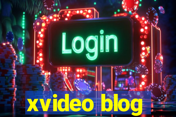 xvideo blog