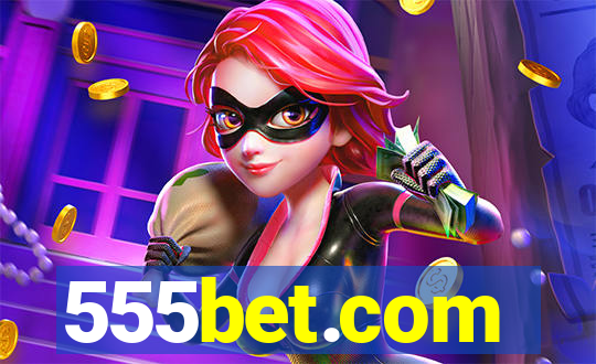 555bet.com