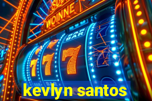 kevlyn santos