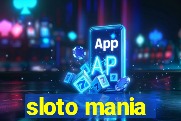 sloto mania