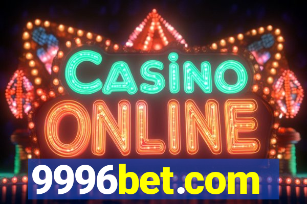 9996bet.com