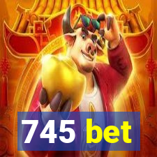 745 bet