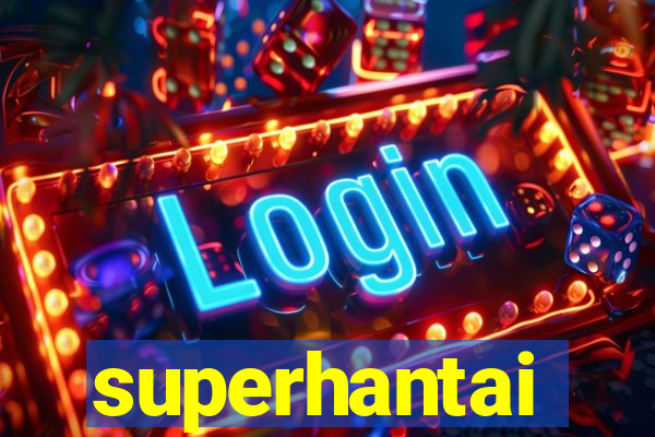 superhantai