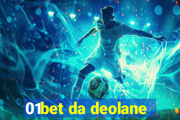 01bet da deolane