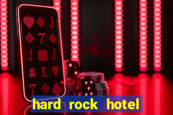 hard rock hotel and casino punta cana - all inclusive