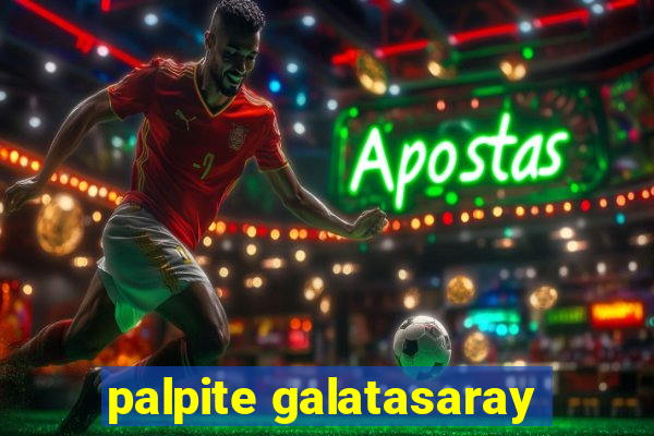 palpite galatasaray