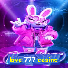 love 777 casino