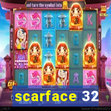 scarface 32