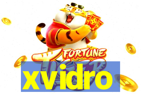 xvidro