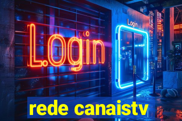 rede canaistv