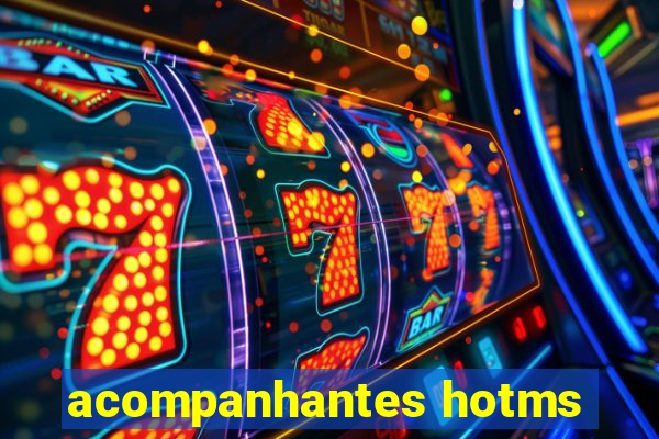 acompanhantes hotms