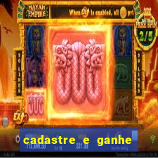 cadastre e ganhe 20 reais