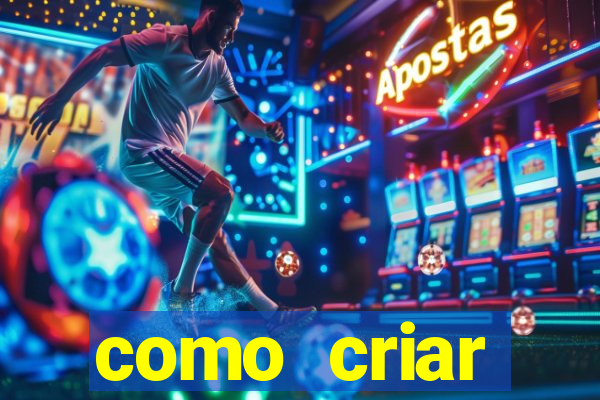 como criar plataforma de jogos slots