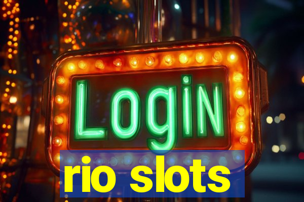 rio slots