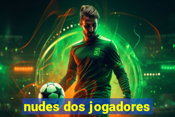 nudes dos jogadores