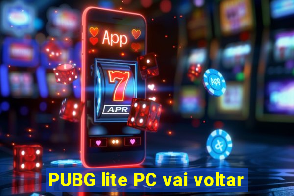 PUBG lite PC vai voltar