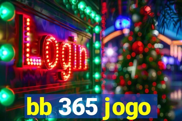 bb 365 jogo