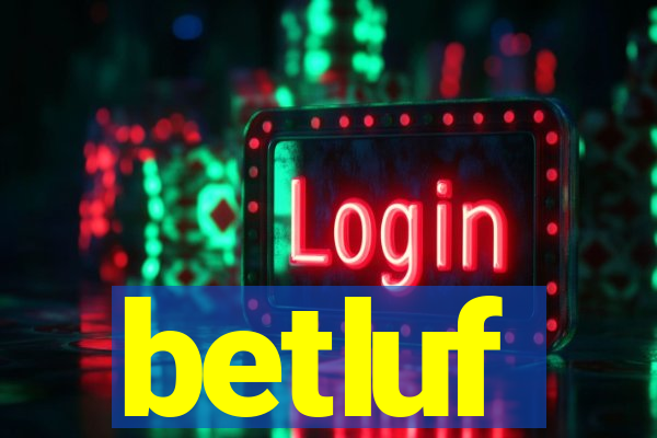 betluf