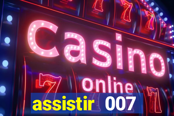 assistir 007 cassino royale filme completo em portugues