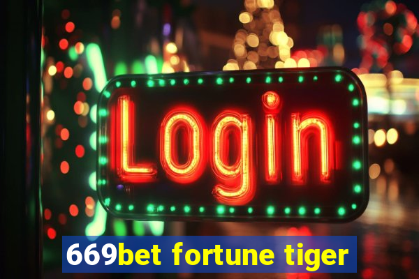 669bet fortune tiger