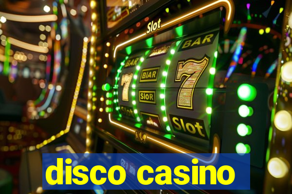 disco casino