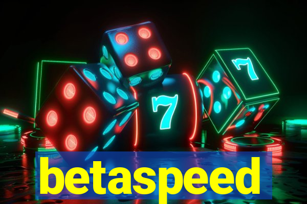 betaspeed