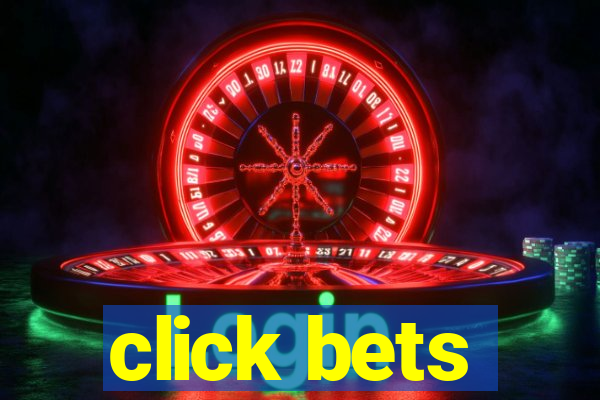 click bets