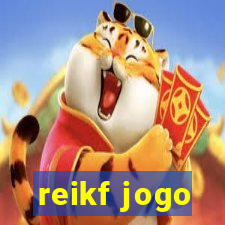 reikf jogo