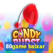 80game baixar