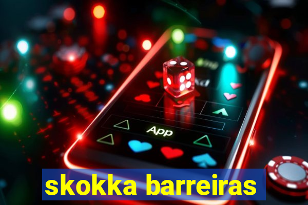 skokka barreiras