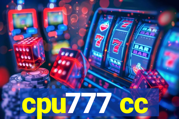 cpu777 cc