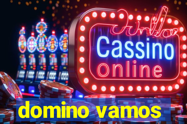 domino vamos