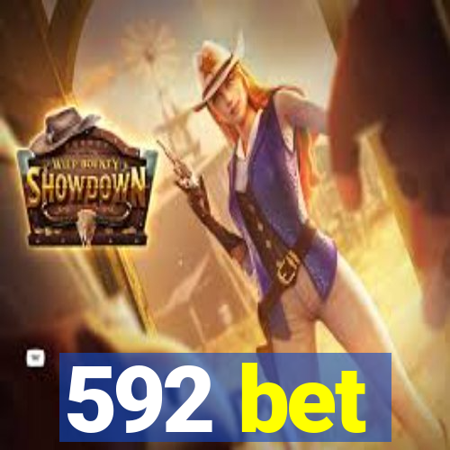 592 bet