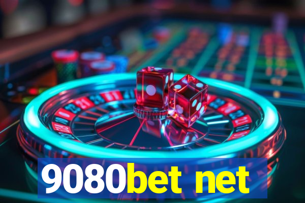 9080bet net