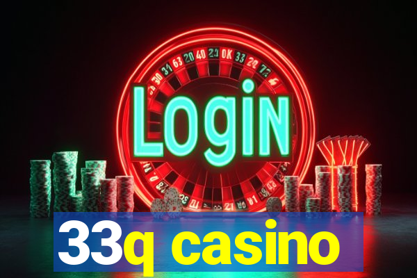 33q casino