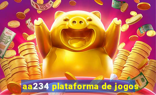 aa234 plataforma de jogos