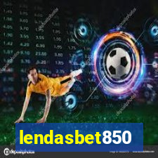 lendasbet850