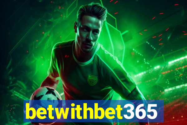 betwithbet365