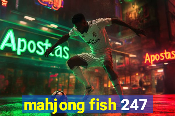 mahjong fish 247