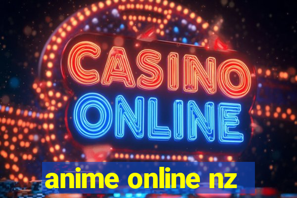 anime online nz