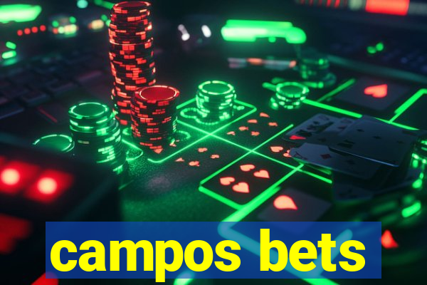 campos bets