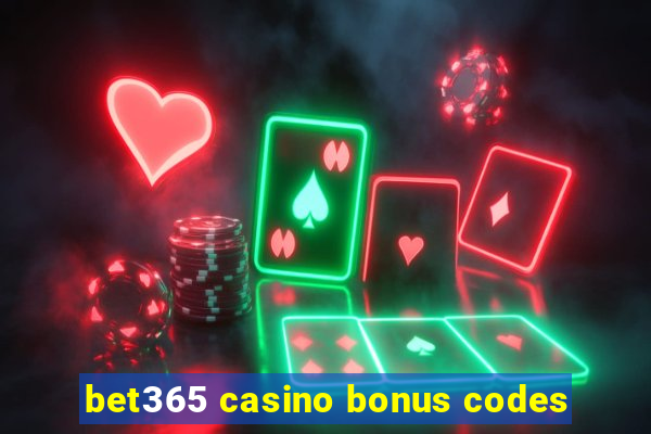 bet365 casino bonus codes